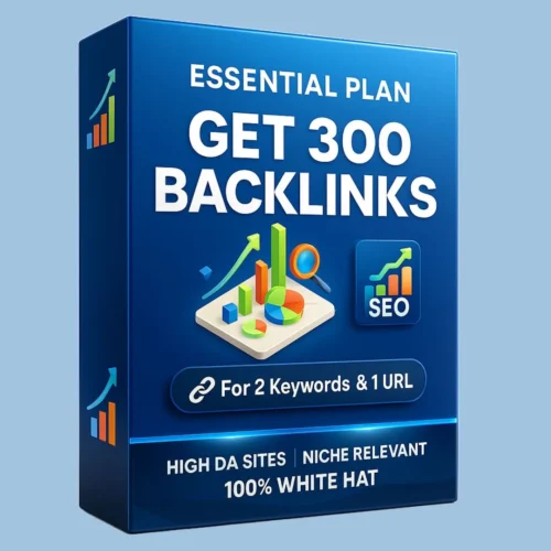 Buy 300 Backlink For 1 url 2 keyword